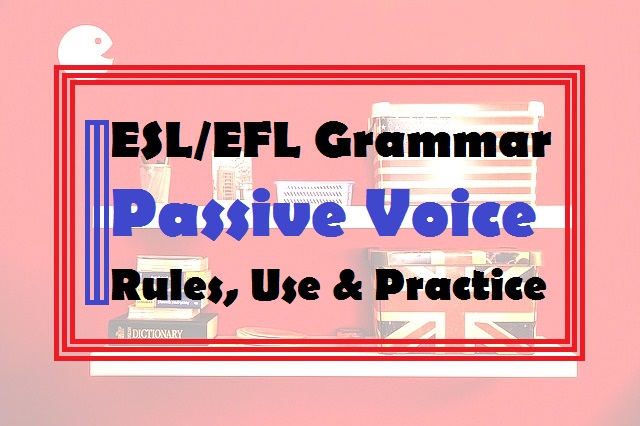 Active and Passive Voice in English – Grammar Lessons & Rules